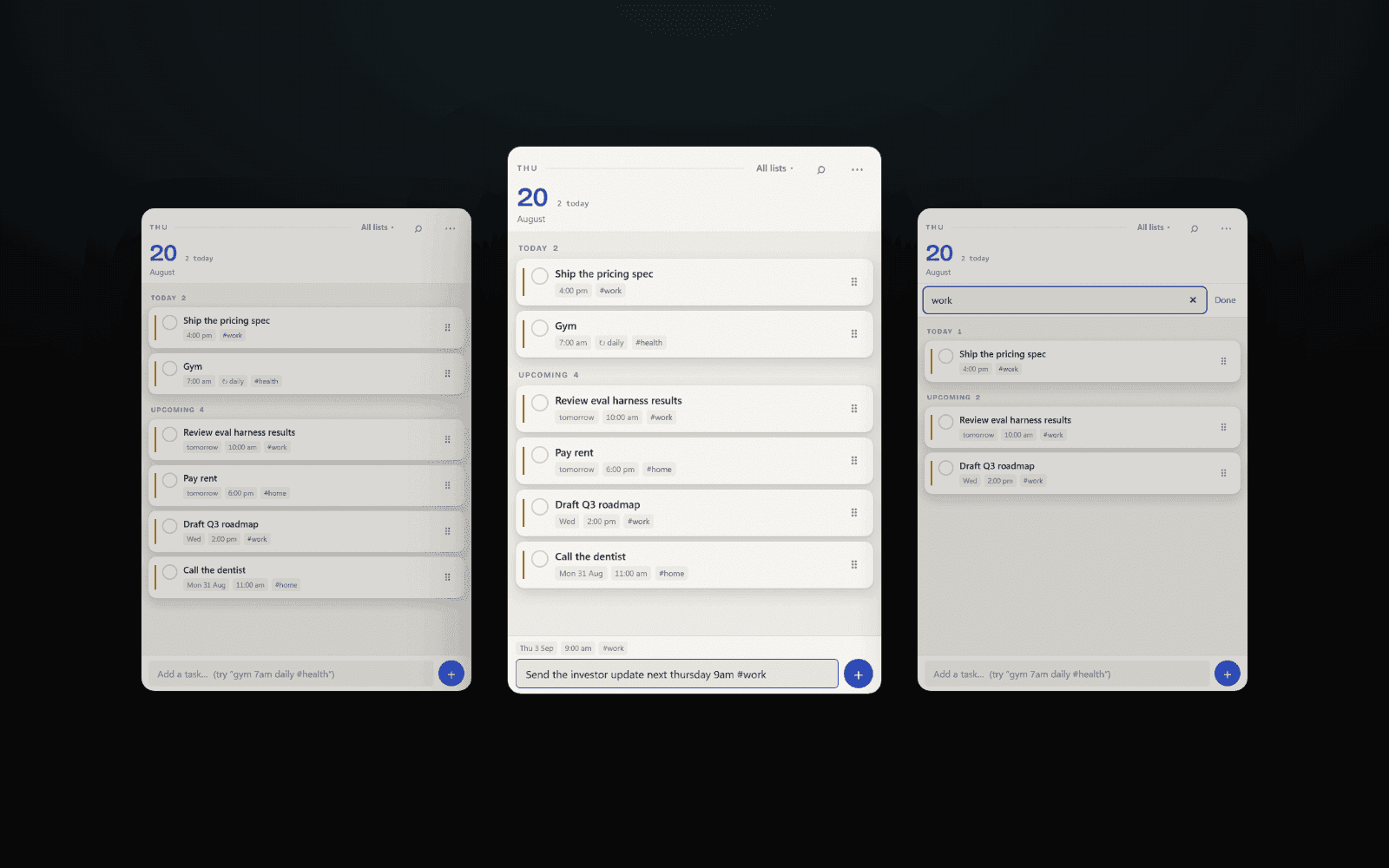 Three DeskTasks widget panels on a dark ground: the pinned task list, natural-language quick-add parsing a date, time and tag, and a filtered search.